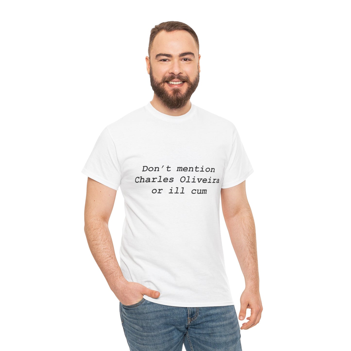 Don’t mention Charles Oliveira Tee